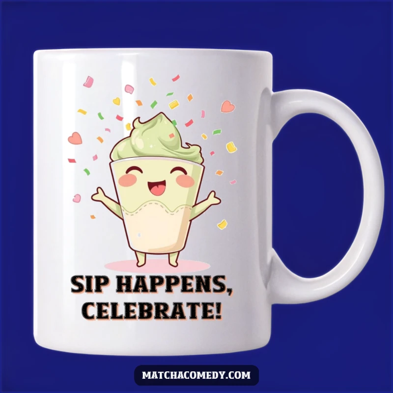 Funny Happy Matcha Mug, Celebrate Life with Joyful Confetti
