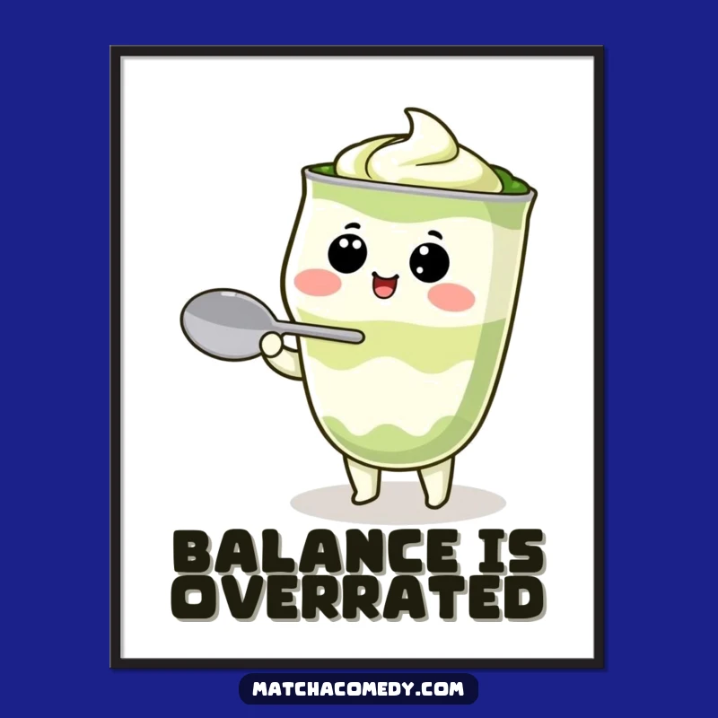 Funny Kawaii Matcha Latte Digital Art - Cute Character Balancing Spoon Print, Gift Idea