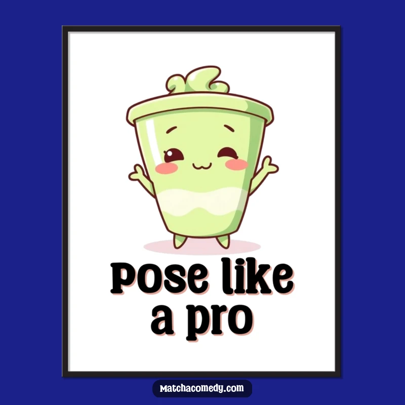 Funny Silly Matcha Digital Art, Humorous Decor for Playful Spaces