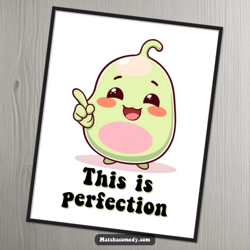 Funny Poster depicting a laughing kawaii matcha bean joyfully pointing upwards with an excited and comical expression, perfect for wall decor.