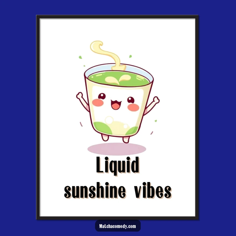 Funny Kawaii Matcha Cup Poster - Energetic Wall Art for Bright Spaces