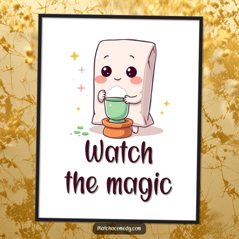Funny Kawaii matcha powder bag performing a magic trick in this captivating and humorous poster.