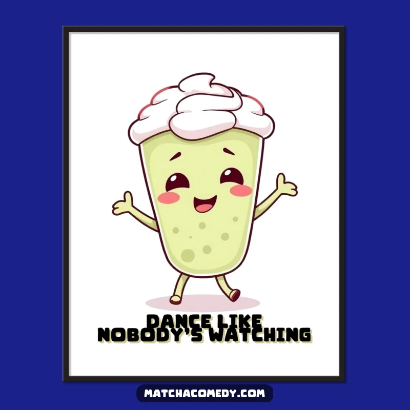 Funny Matcha Latte Dancer Poster: Giggling Character, Silly Dance, Wall Art Gift
