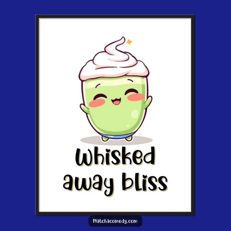 Funny Matcha Latte Whisking Poster: Brighten Your Space With Energy!
