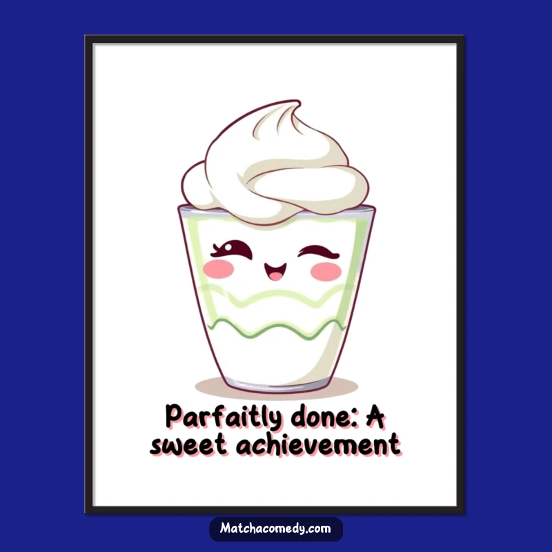 Free Printable Kawaii Matcha Parfait Wall Art - Funny Wink Downloadable Decor