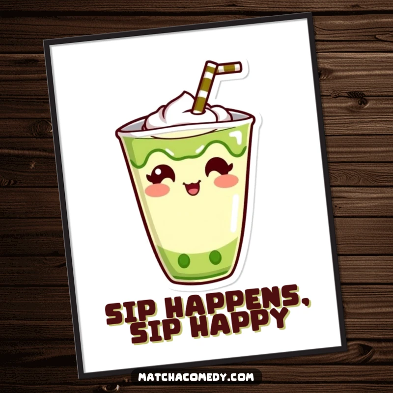 Funny Free Printable Wall Art of a Kawaii matcha drink character with a straw sticking out in a comically amusing manner.