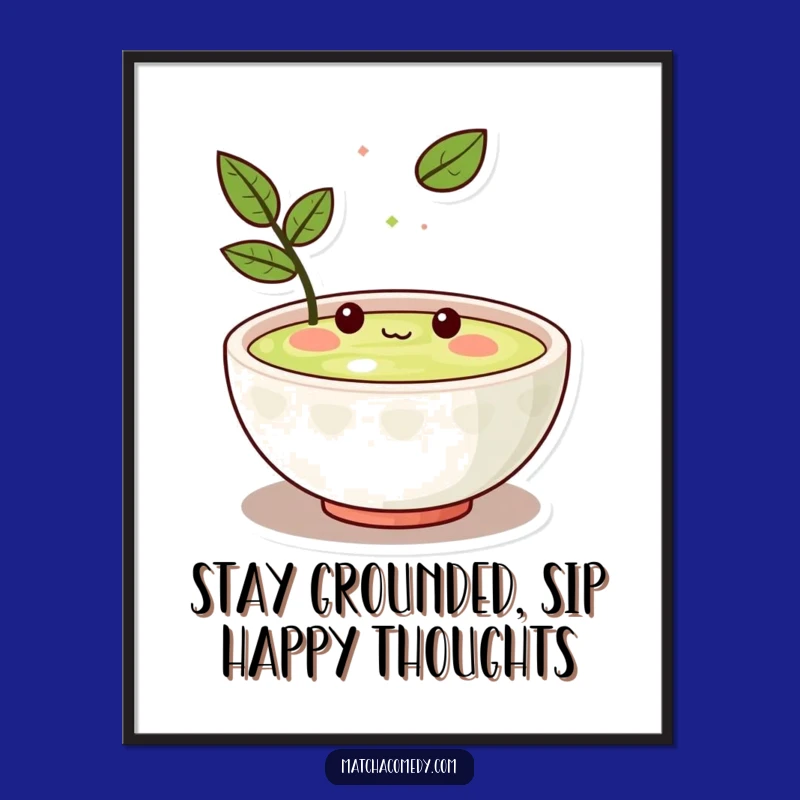 Funny Free Printable Wall Art: Kawaii Matcha Bowl Leafy Zen