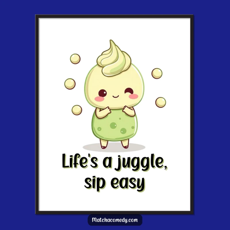 Funny Free Printable Wall Art: Kawaii Matcha Dessert Juggling Show