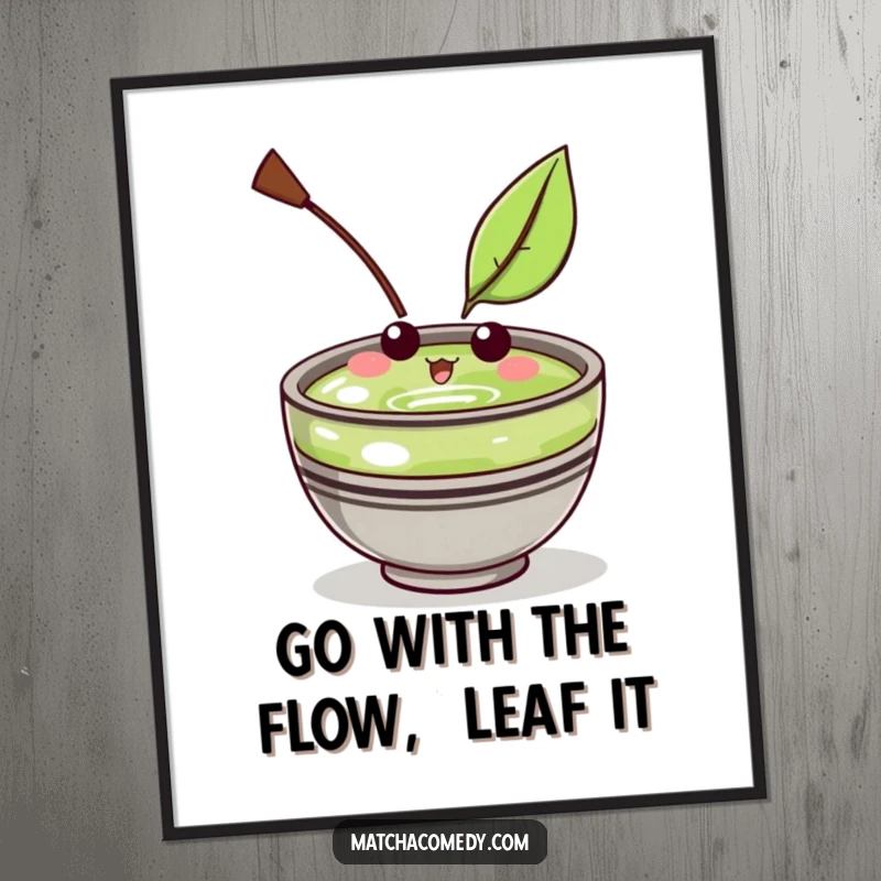 Funny Free Printable Wall Art of a Kawaii matcha bowl character with an amused expression, observing a single floating leaf.