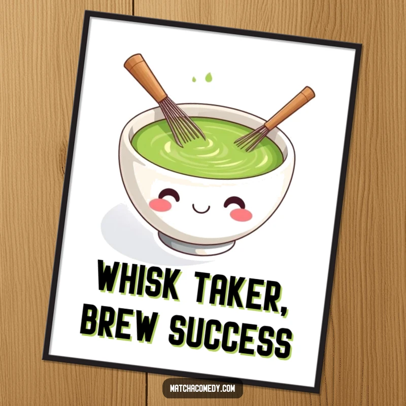 Funny Free Printable Wall Art: A kawaii matcha tea bowl with a big smile actively whisking itself with a tiny whisk.
