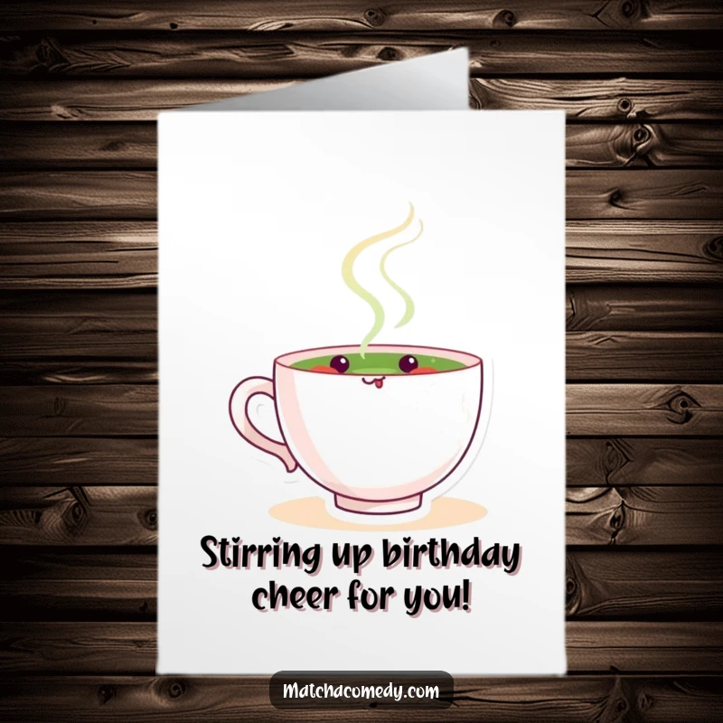 Funny Free Printable Birthday Card: A smiling matcha tea cup character happily stirring with a whisk and green swirls.