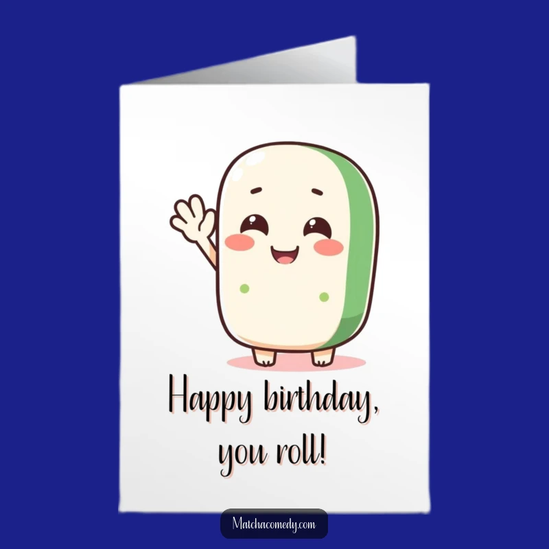 Free Printable Birthday Card: Silly Matcha Roll Wave, Fun Downloadable Gift Idea