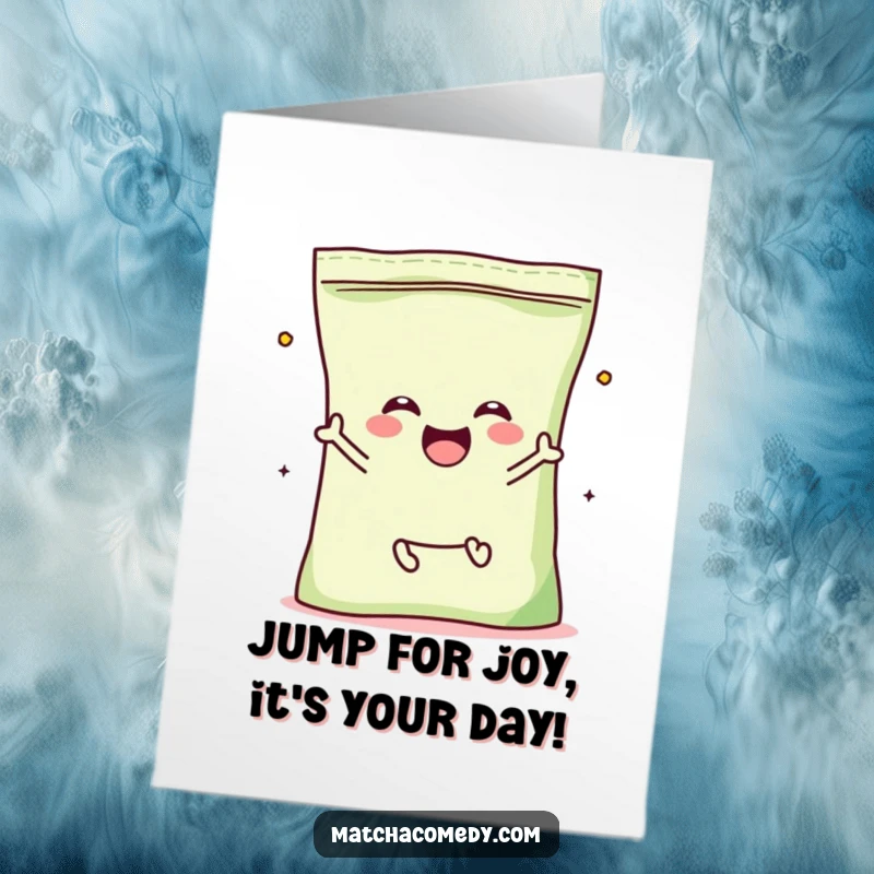Funny Free Printable Birthday Card: A kawaii matcha powder bag with tiny legs, jumping joyfully with excitement for a birthday.