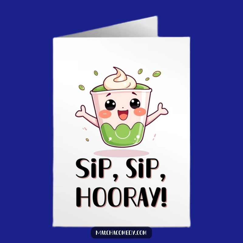Free Printable Birthday Card: Excited Matcha Cup Bounce, Humorous Downloadable Gift