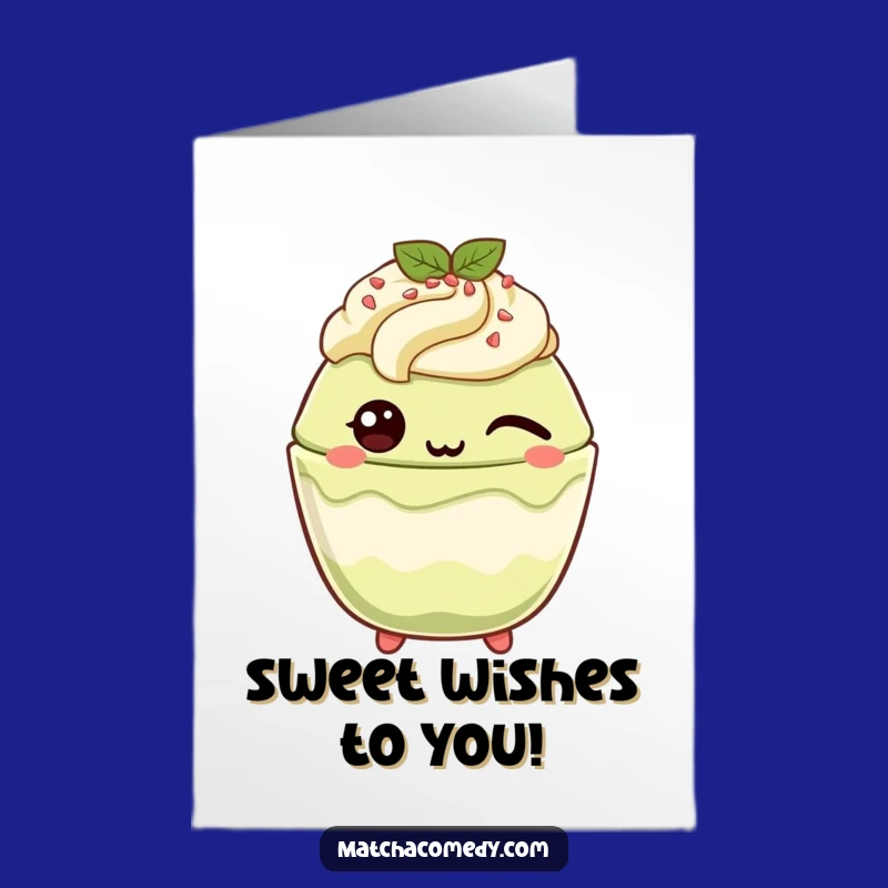 Free Printable Birthday Card: Winking Matcha Parfait Fun, Humorous Downloadable Gift