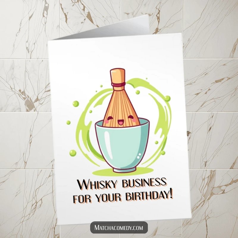 Funny Free Printable Birthday Card: A matcha whisk joyfully spinning, ready to celebrate your special day.