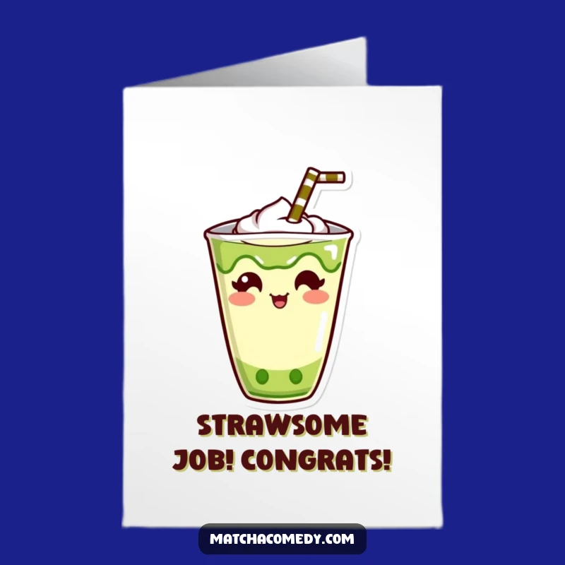 Free Printable Matcha Drink Congrats Card - Quirky Downloadable Greeting