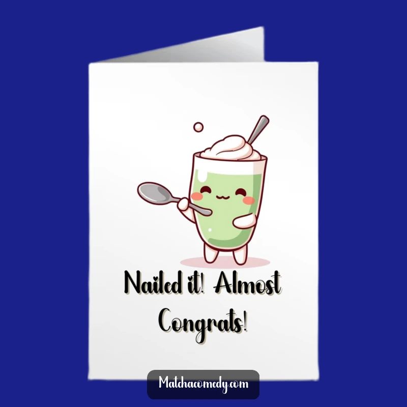 Free Printable Matcha Latte Congrats Card - Amusing Downloadable Greeting