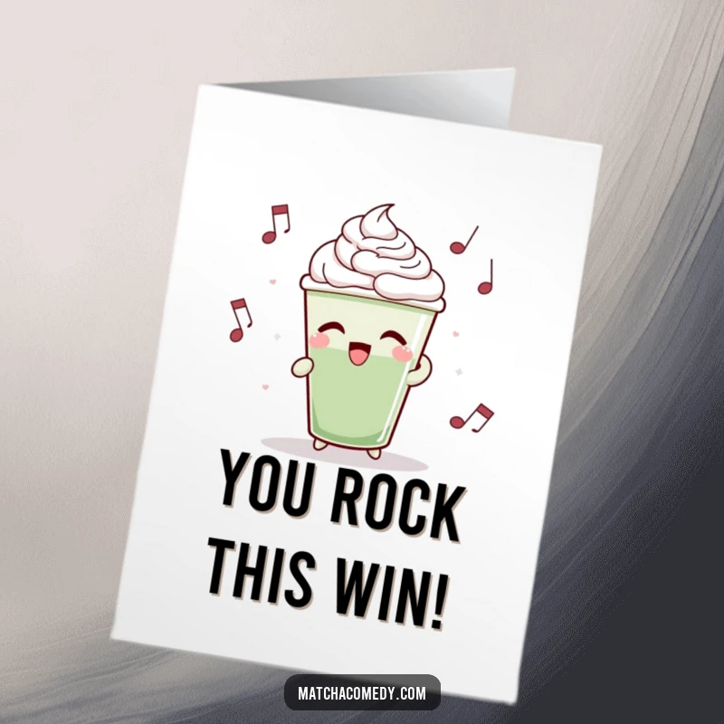 Funny Free Printable Congratulations Card: A matcha latte cup rhythmically bopping to music, embodying energetic success.