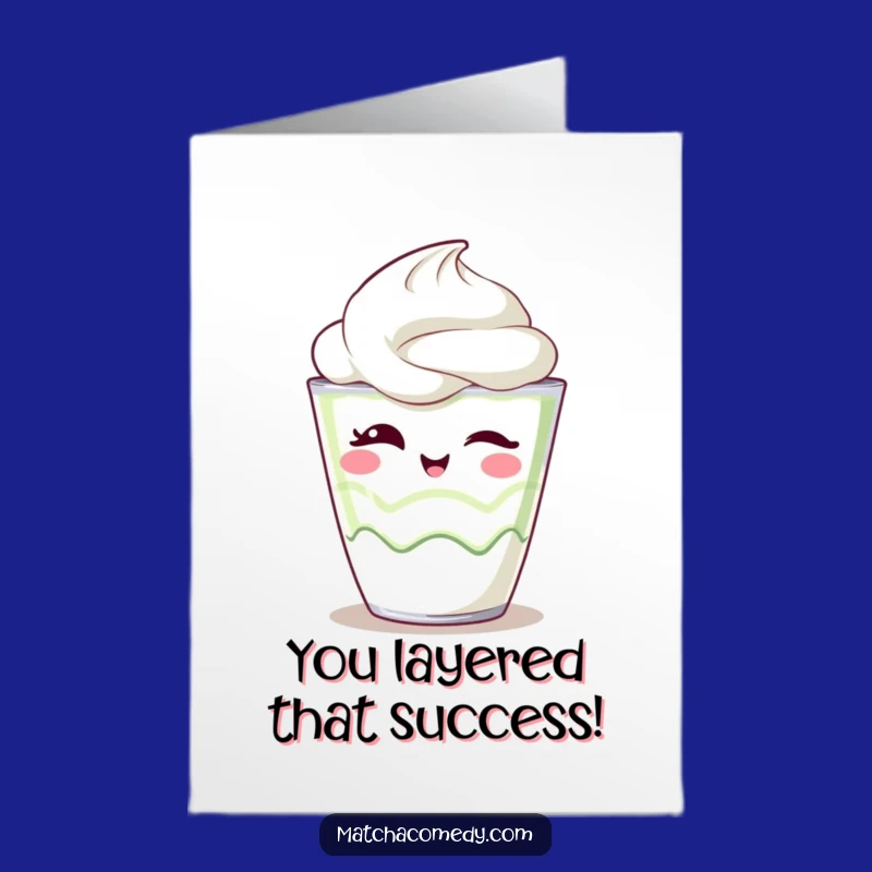 Free Printable Kawaii Matcha Parfait Congrats Card - Funny Wink Downloadable