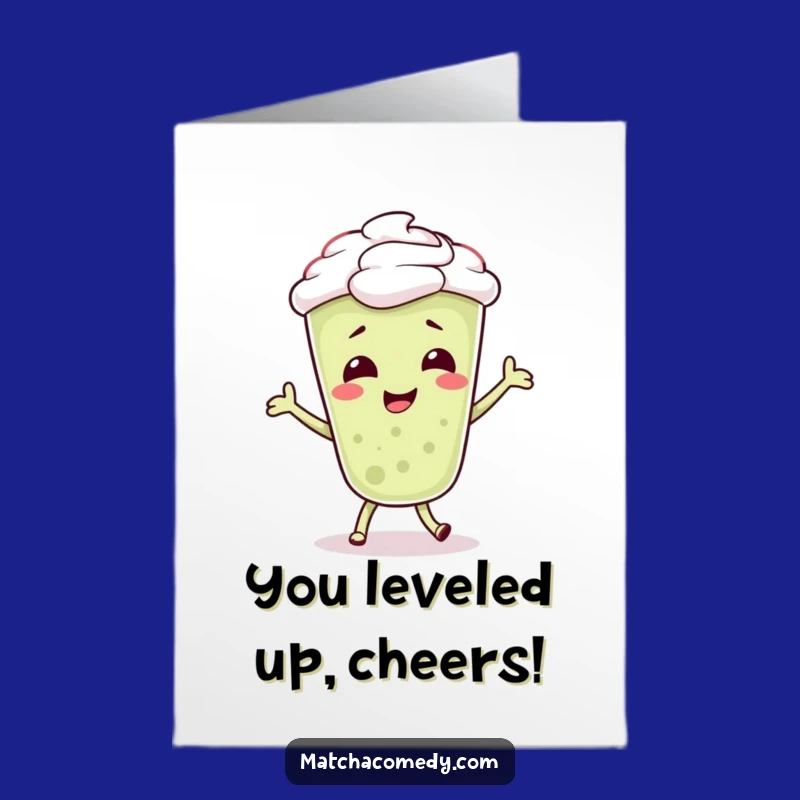 Free Printable Wacky Matcha Latte Congrats Card - Bubbly Dancer Downloadable Gift