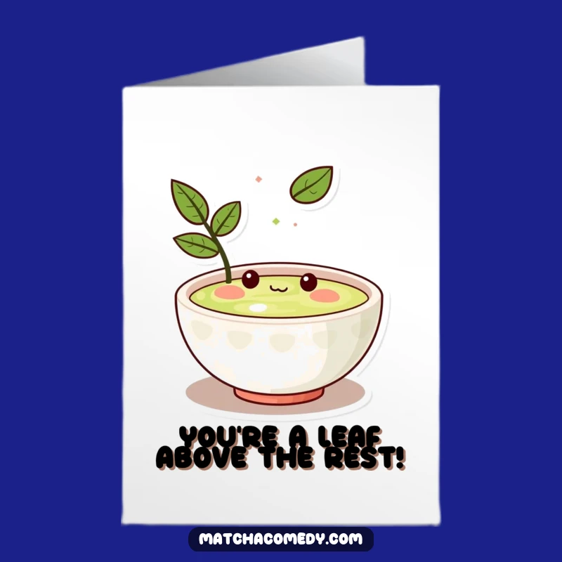 Congrats Free Printable Card: Kawaii Matcha Bowl Leafy Achievement