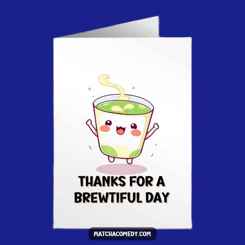 Free Printable Kawaii Matcha Cup Thank You Card - Funny Bouncy Downloadable