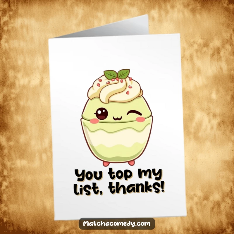 Funny Free Printable thank you card where a kawaii matcha parfait winks playfully, conveying thanks with a sweet smile.