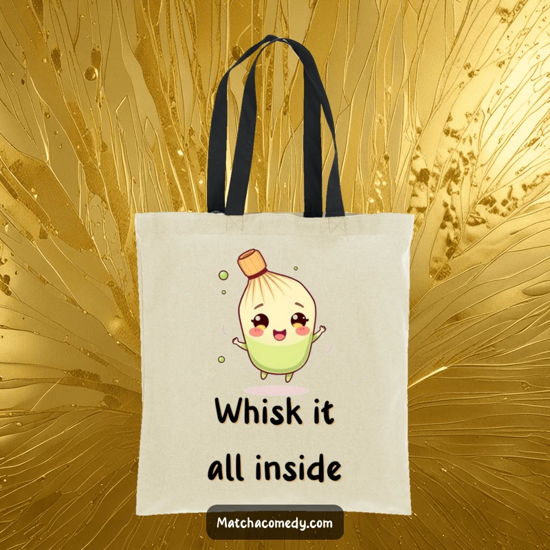 Funny Matcha Whisk Tote Bag: A happy, spinning tea whisk character, perfect for carrying daily essentials with a smile.